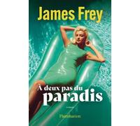 À deux pas du paradis