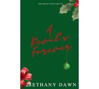 A Devil's Forever: 7 (The Devil's Outlaws)