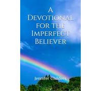 A Devotional for the Imperfect Believer