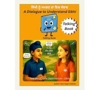 A Dialogue to Understand Sikhi - Talking Book (05 of 33): Punjabi-English Dialogue Book for Children | Gurus Heritage Kit - Talking Book (4 of 5) ... - Self Study Course 1 (Worldwide Edition))