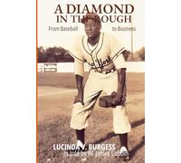 A DIAMOND IN THE ROUGH: From Baseball to Business