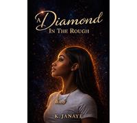 A Diamond in the Rough (The Diamond Series)