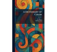 A Dictionary of Color