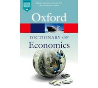 A Dictionary of Economics (Oxford Quick Reference)