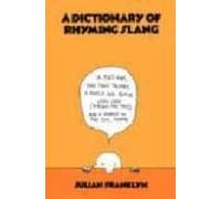 A Dictionary Of Rhyming Slang