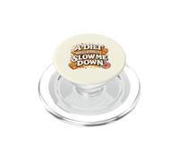 A Diet Would Only Slow Me Down Funny Foodie Snack Lover PopSockets PopGrip para MagSafe