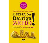 A Dieta Da Barriga Zero (Em Portuguese do Brasil)