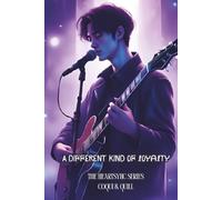 A Different Kind of Loyalty: Their love story was a sound the world wasn't ready for. (The HEARTSYNC Series)