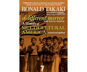 A Different Mirror for Young People: A History of Multicultural America
