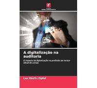 A digitalização na auditoria: O impacto da digitalização na profissão de revisor oficial de contas