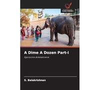 A Dime A Dozen Part-I: Egzotyczne do¿wiadczenia
