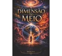 A Dimensão do Meio: A Terra como frequência intermediária