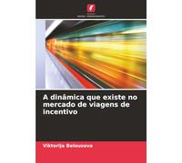 A dinâmica que existe no mercado de viagens de incentivo