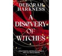 A Discovery of Witches – Ahora serie de televisión (All Souls 1)