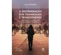 A Discriminação Dos Transexuais E Transgêneros (ebook)