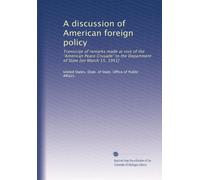A discussion of American foreign policy: Transcript of remarks made at visit of the "American Peace Crusade" to the Department of State [on March 15, 1951]