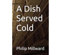 A Dish Served Cold