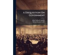 A Disquisition On Government