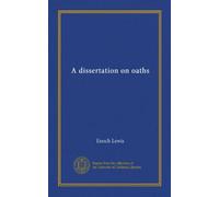 A dissertation on oaths
