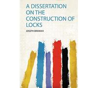A Dissertation on the Construction of Locks (1)