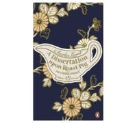 A Dissertation Upon Roast Pig & Other Essays (ebook)