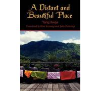 A Distant and Beautiful Place