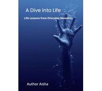 A dive into Life: A dive into life