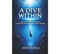 A Dive Within: A Deeper Look at the Questions for Spiritual Growth of Indiana Yearly Meeting