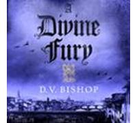 A Divine Fury