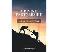 A Divine Partnership 30 Day Devotional Journal