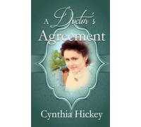A Doctor's Agreement: A Christian historical romance novella (From This Day Forward)