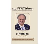 A Doctor's Guide to Living Well with DIABETES