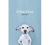 Un perro al día – 365 retratos ilustrados de perros, uno para cada día del año – Pavilion