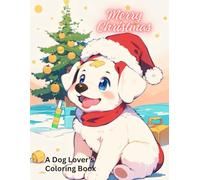 A Dog Lover's Christmas Coloring Book