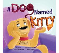 A Dog Named Kitty