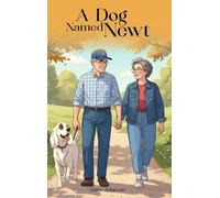 A Dog Named Newt