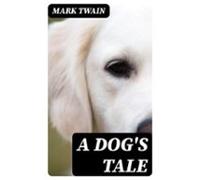 A Dogs Tale (ebook)