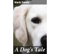 A Dogs Tale (ebook)
