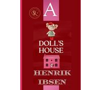 A Doll’s House