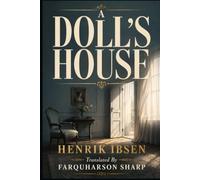 A DOLL’S HOUSE