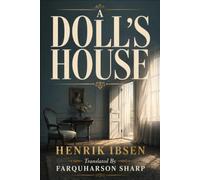 A DOLL’S HOUSE