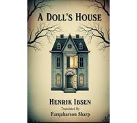 A DOLL’S HOUSE