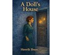 A Doll’s House