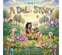 A Doll Story: Book 3