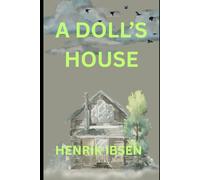 A DOLL'S HOUSE