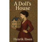 A DOLL'S HOUSE