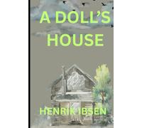 A DOLL'S HOUSE