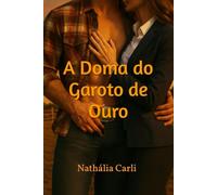 A Doma do Garoto de Ouro