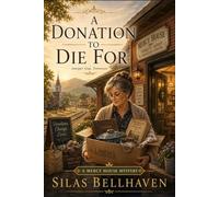 A Donation to Die For: A Mercy House Mystery (The Mercy House Mysteries)