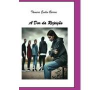 A Dor Da Rejeição (ebook)